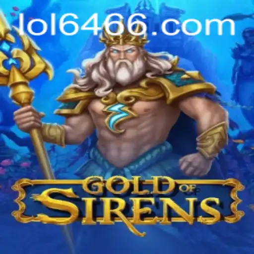 Exploring the Enigmatic World of GoldofSirens: A Comprehensive Guide