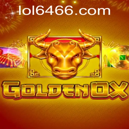 GoldenOx: Unveiling the New Gaming Sensation with LOL 646
