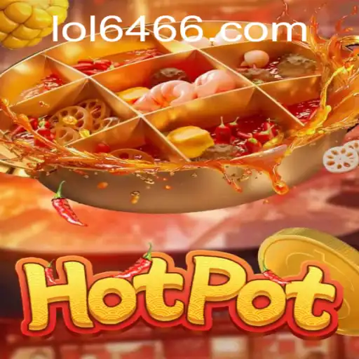 Unveiling the Thrills of Hotpot: A Dive into the Game with LOL 646